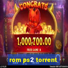 rom ps2 torrent